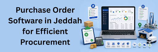purchase order software in Jeddah
